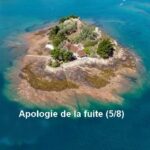 Apologie de la fuite (5/8) – Stéphanie et Raphaël